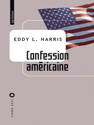 cover image of Confession américaine